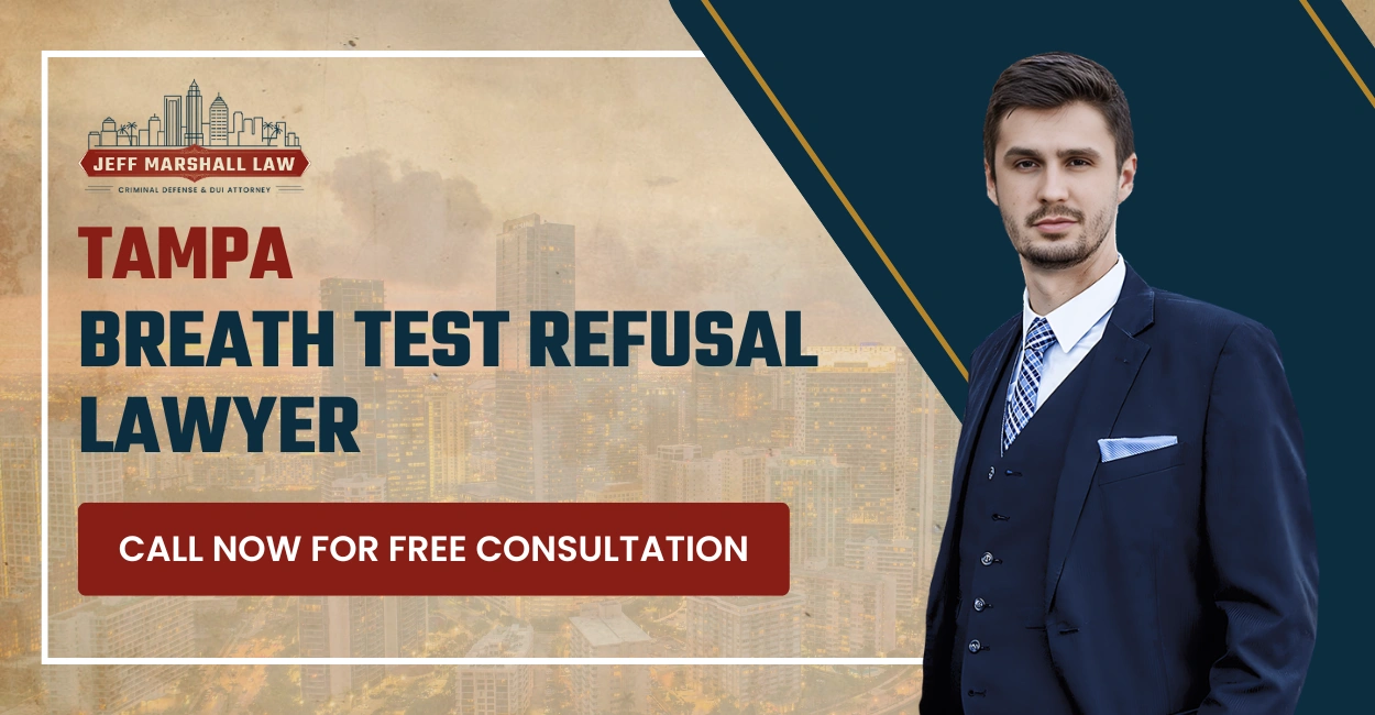 Best Tampa Breath Test Refusal Lawyer Tampa Breath Test Refusal Lawyer